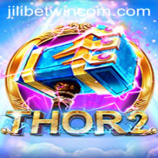 Exploring Thor2: A Comprehensive Guide to Jilibetwin's Latest Game Adventure
